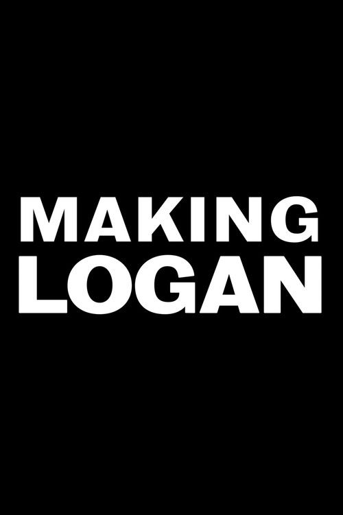 Making 'Logan' — постер