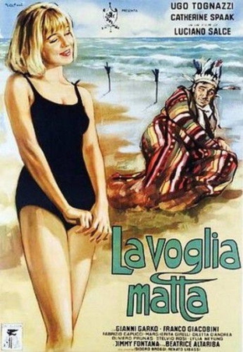 La voglia matta — постер