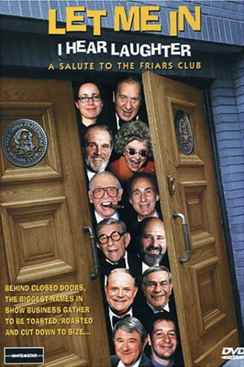 Let Me In, I Hear Laughter: A Salute to the Friars Club — постер