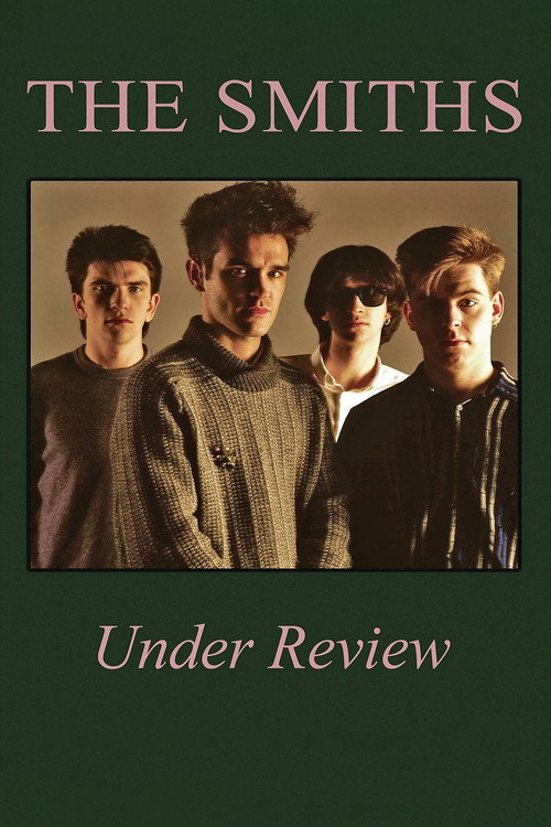 The Smiths: Under Review — постер
