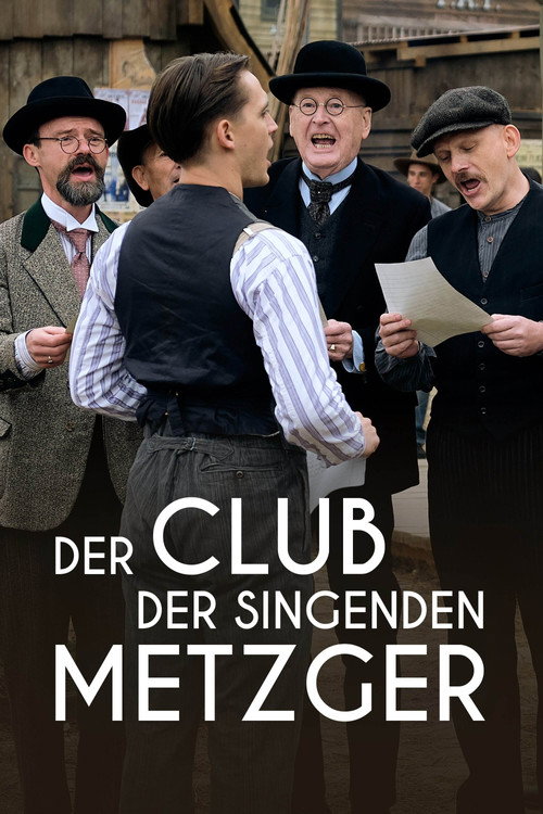 Der Club der singenden Metzger — постер