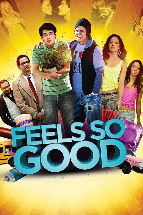 Feels So Good — постер