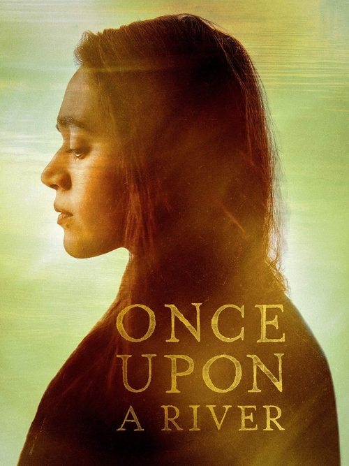 Once Upon a River — постер