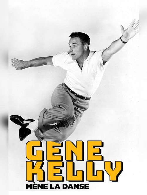 Gene Kelly mène la danse — постер