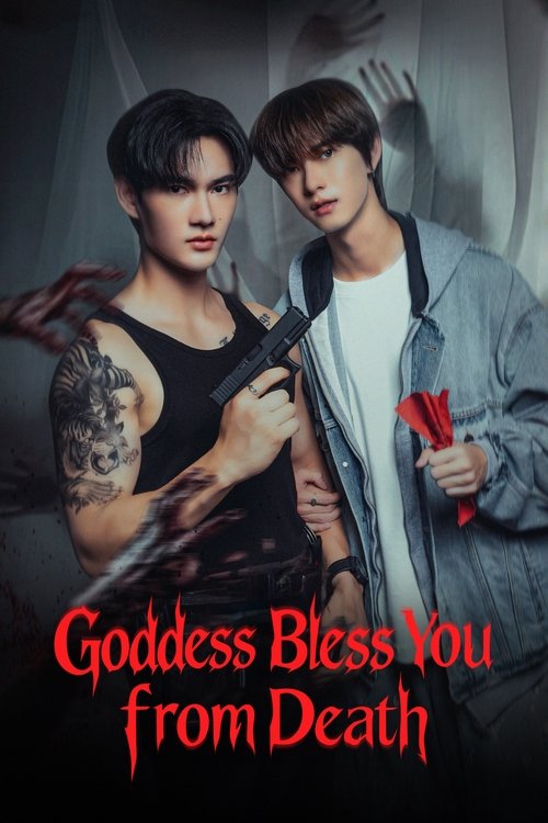 Goddess Bless You from Death — постер