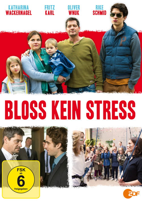 Bloß kein Stress — постер