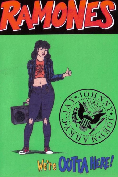 Ramones: We're Outta Here! — постер