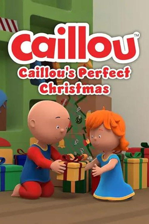 Caillou: Caillou's Perfect Christmas — постер