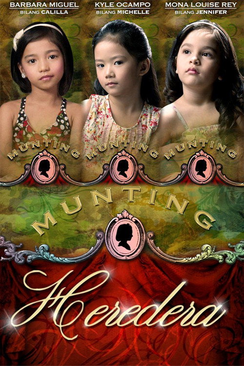 Munting Heredera — постер