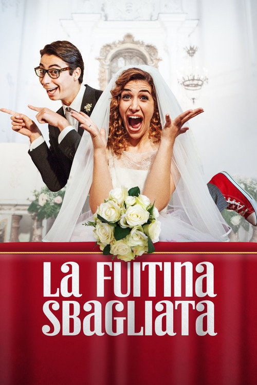 La Fuitina Sbagliata — постер