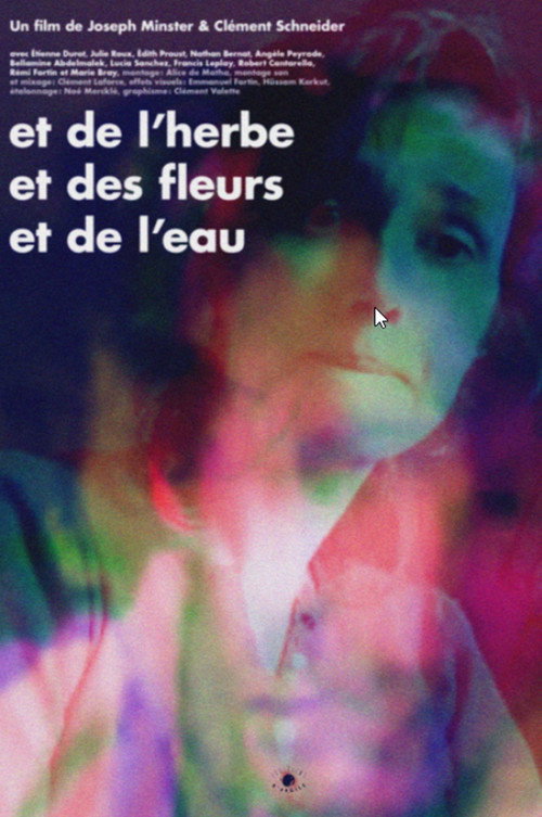 Et de l'herbe, et des fleurs, et de l'eau — постер