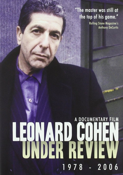 Leonard Cohen: Under Review: 1978-2006 — постер