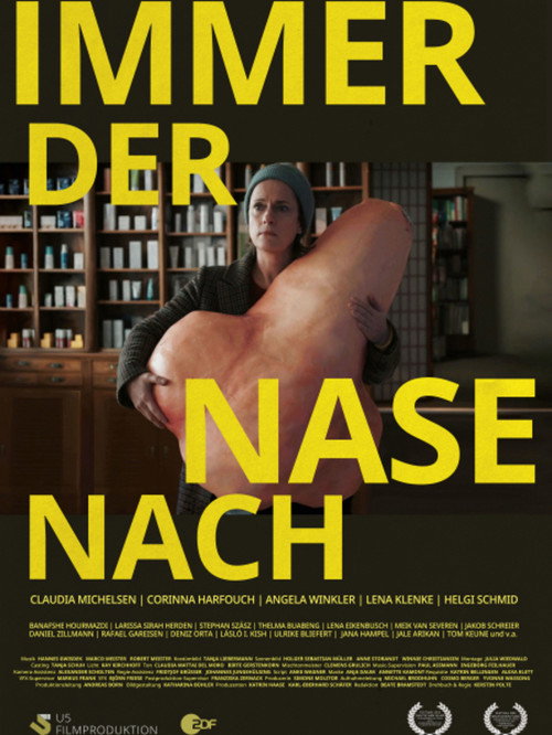 Immer der Nase nach — постер