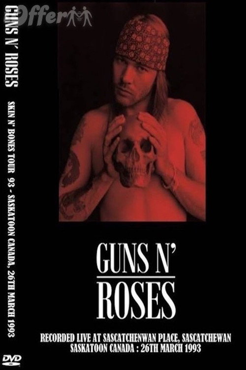 Guns N' Roses: Live At Saskatoon — постер