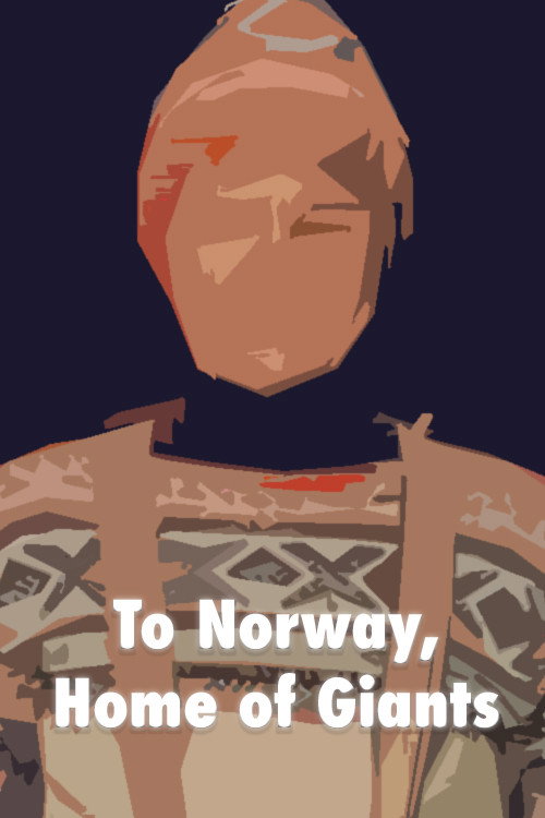 ...To Norway, Home of Giants! — постер