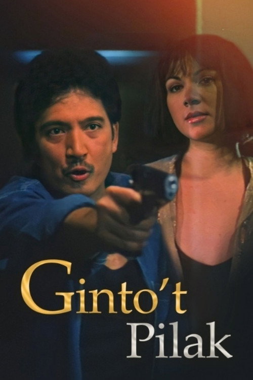 Ginto’t Pilak — постер