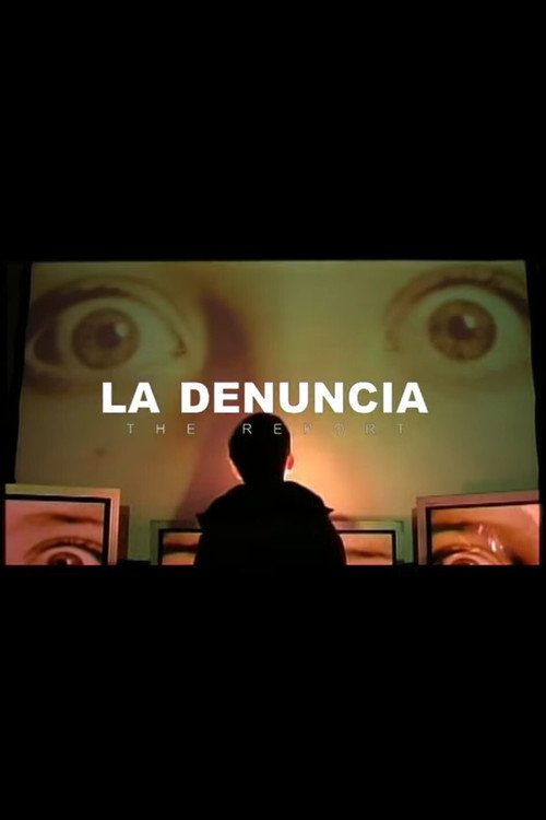 La Denuncia — постер