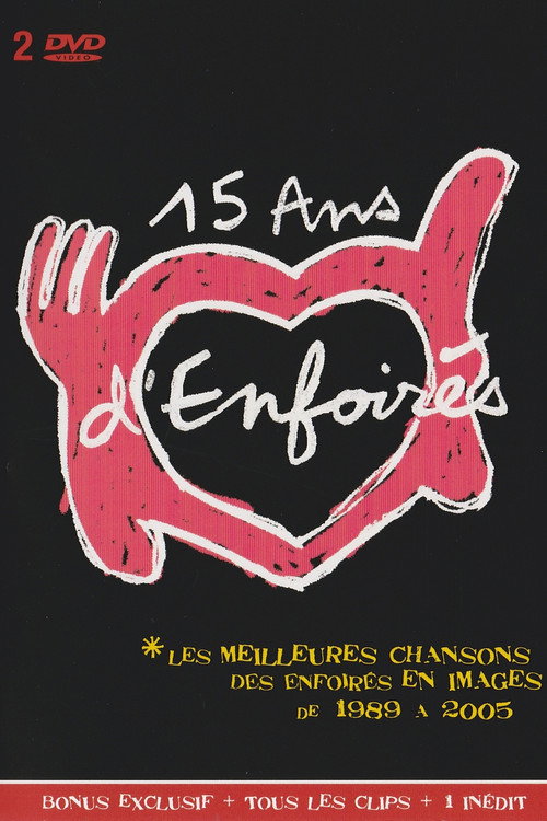Les Enfoirés, 15 ans d'Enfoirés — постер