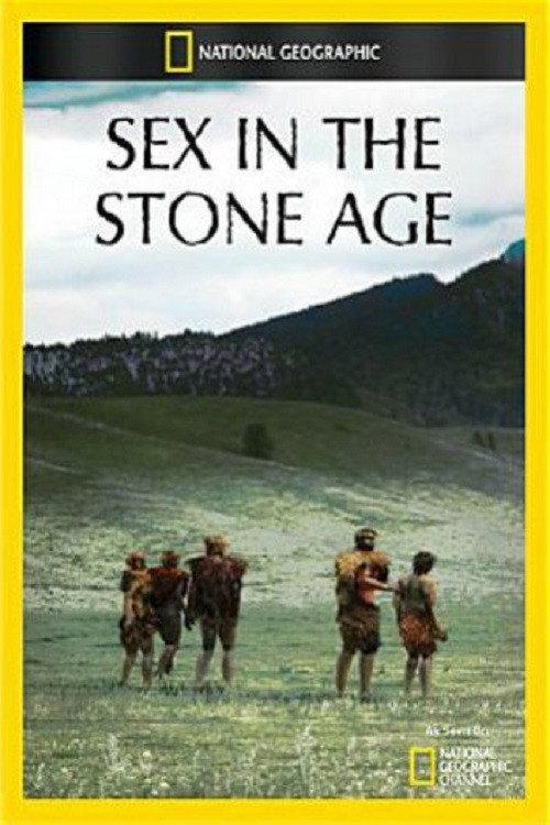 Sex in the Stone Age — постер