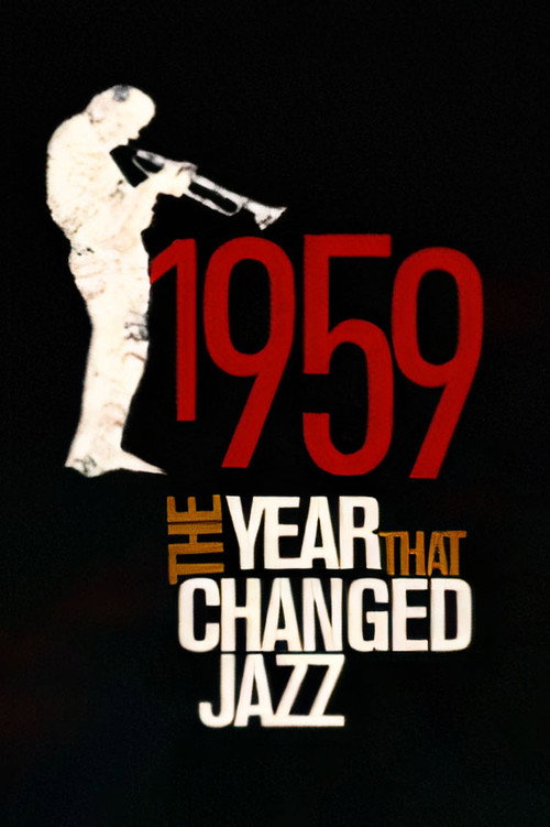 1959: The Year that Changed Jazz — постер