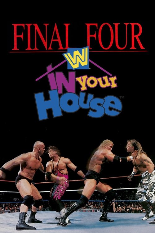 WWE In Your House 13: Final Four — постер