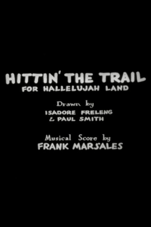 Hittin' the Trail for Hallelujah Land — постер