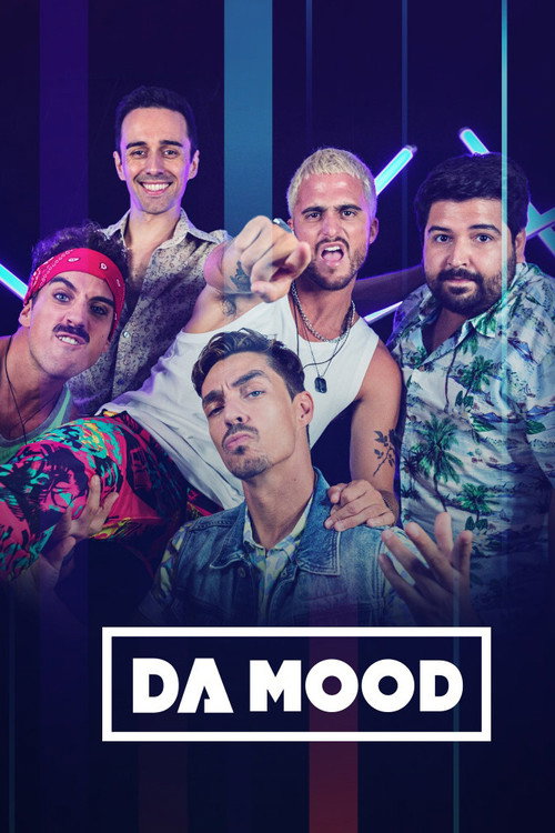 Da Mood — постер