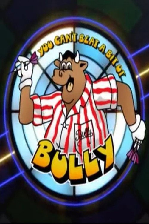 You Can't Beat a Bit of Bully — постер