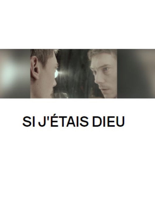 Si j'étais Dieu — постер