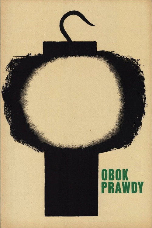 Obok prawdy — постер