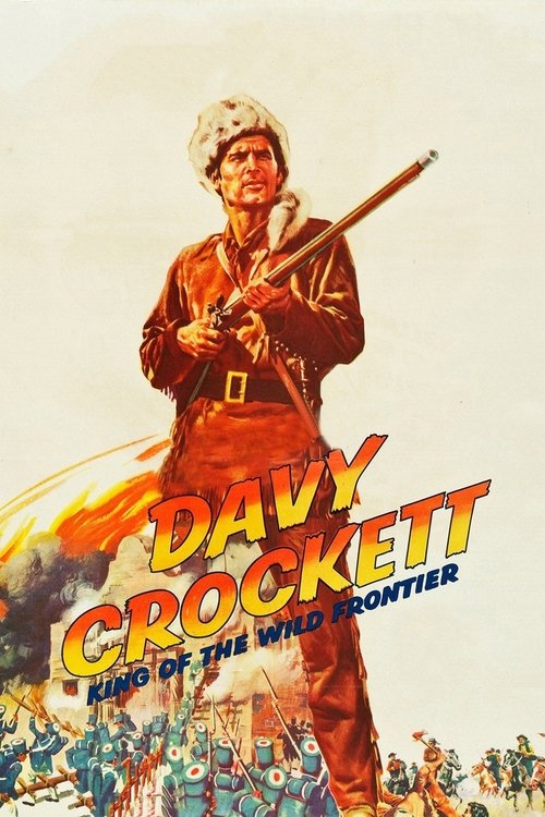 Davy Crockett, King of the Wild Frontier — постер