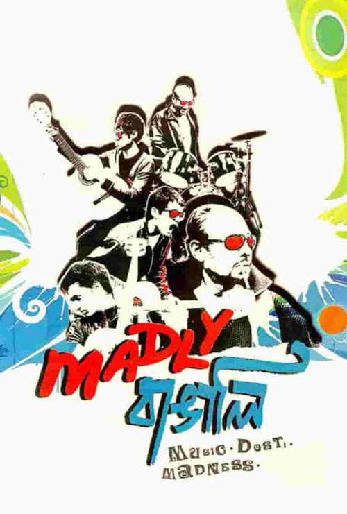 Madly বাঙালি — постер
