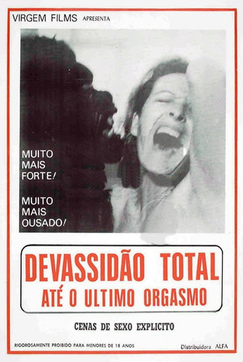 Devassidão Total até o Último Orgasmo — постер