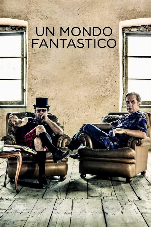 Un mondo fantastico — постер