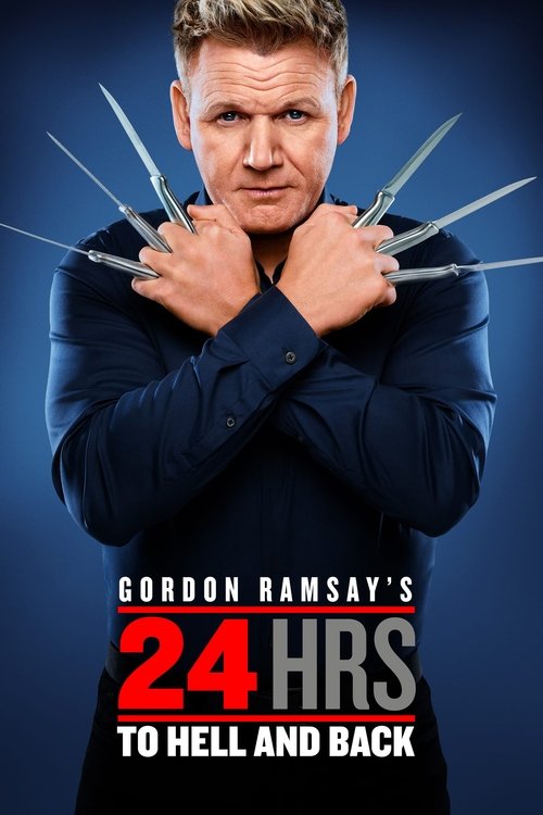 Gordon Ramsay's 24 Hours to Hell and Back — постер