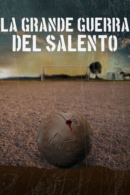 La grande guerra del Salento — постер