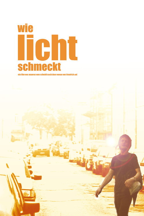 Wie Licht schmeckt — постер