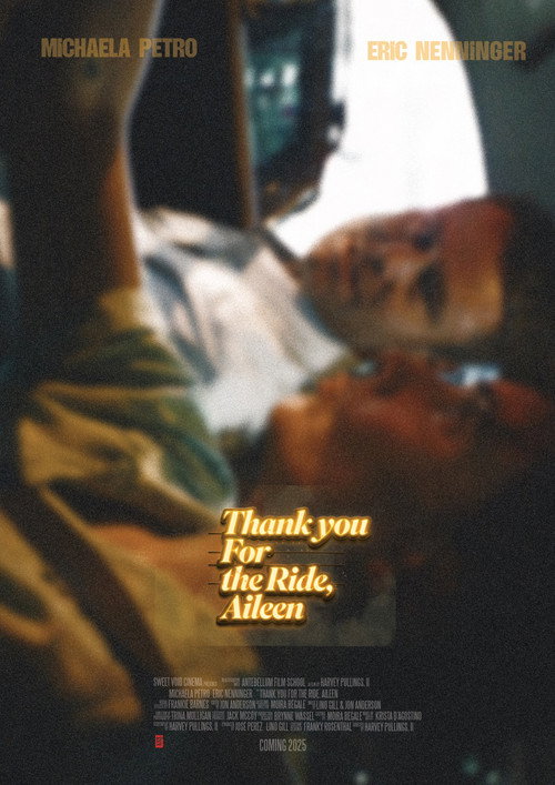 Thank You for the Ride, Aileen — постер