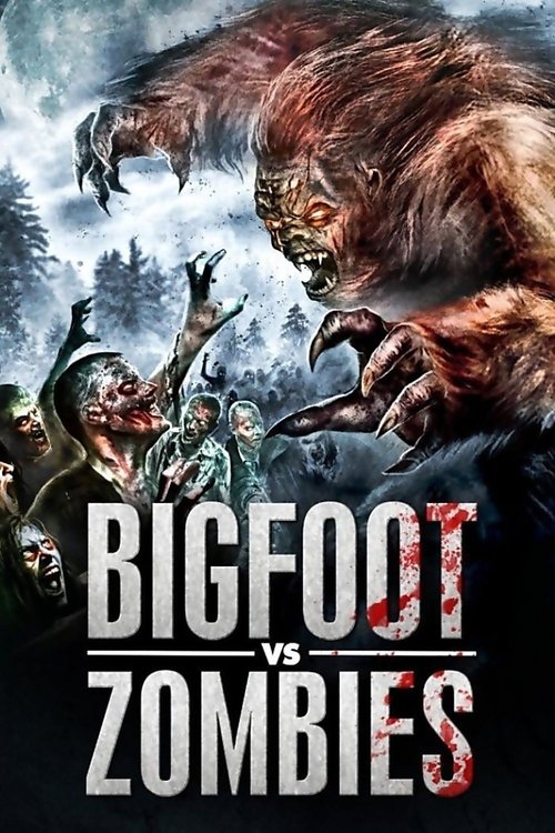 Bigfoot vs. Zombies — постер