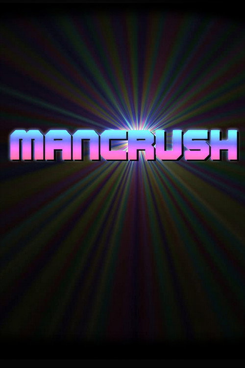 Mancrush — постер