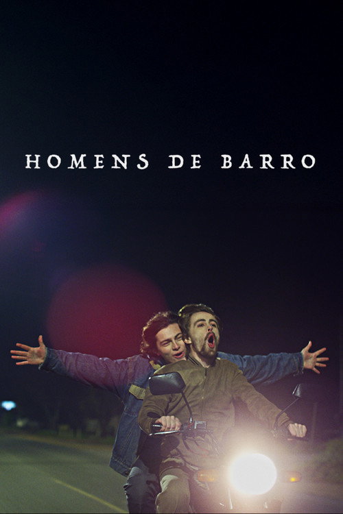 Homens de Barro — постер
