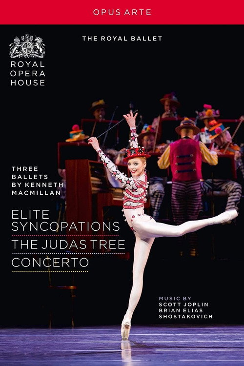 Three Ballets by Kenneth MacMillan: Elite Syncopations/The Judas Tree/Concerto — постер
