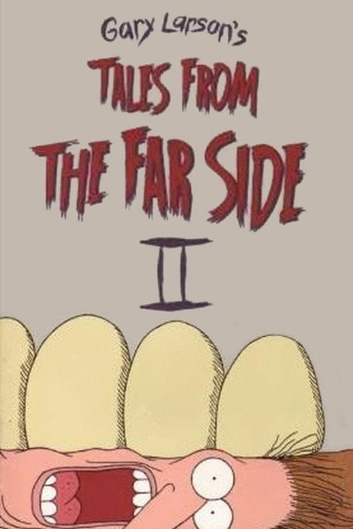 Tales from the Far Side II — постер