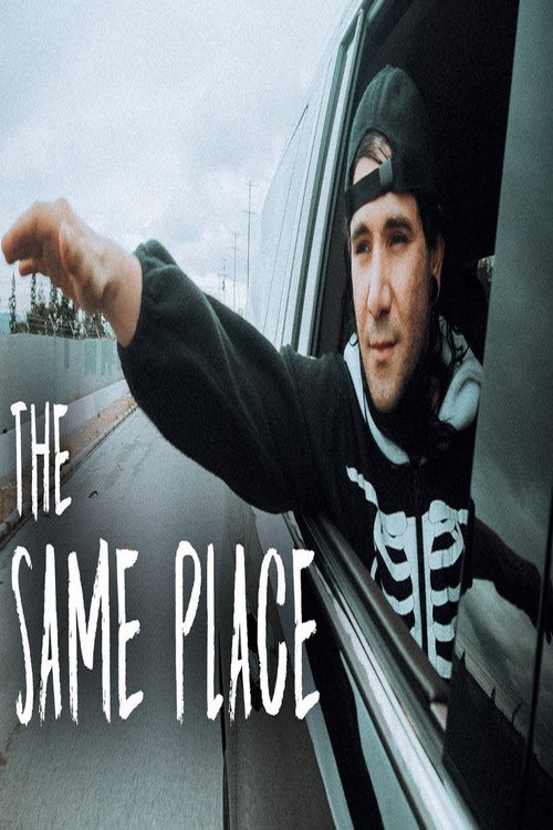 The Same Place — постер