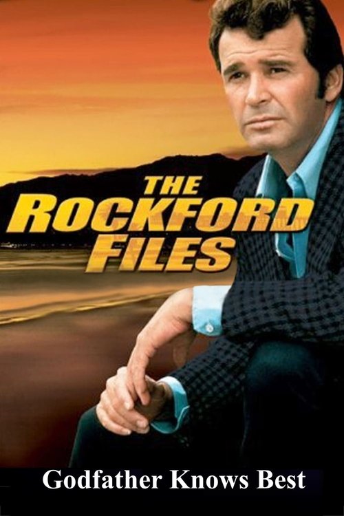 The Rockford Files: Godfather Knows Best — постер