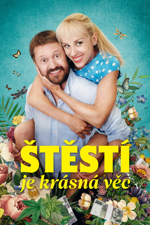 Štěstí je krásná věc — постер