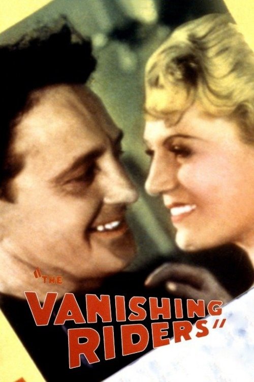 The Vanishing Riders — постер