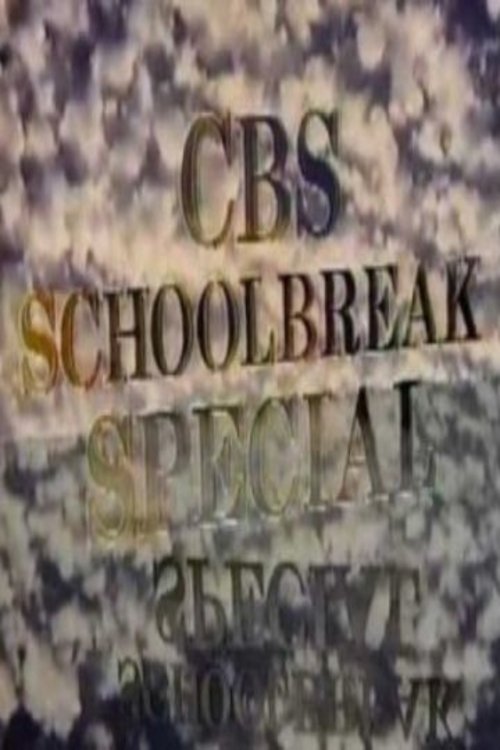 CBS Schoolbreak Special — постер