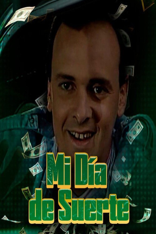 Mi día de suerte — постер