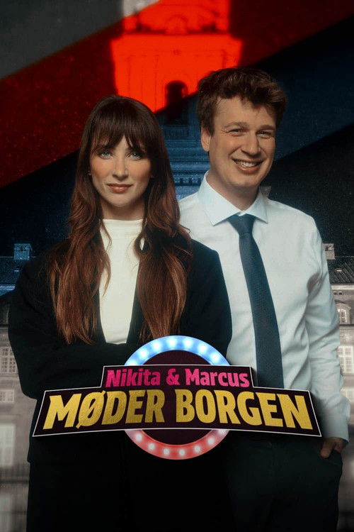 Nikita & Marcus møder Borgen — постер